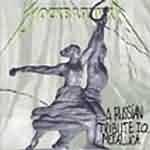 : "A Russian Tribute To Metallica" – 2000